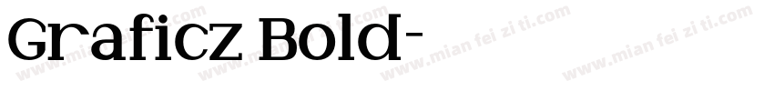 Graficz Bold字体转换